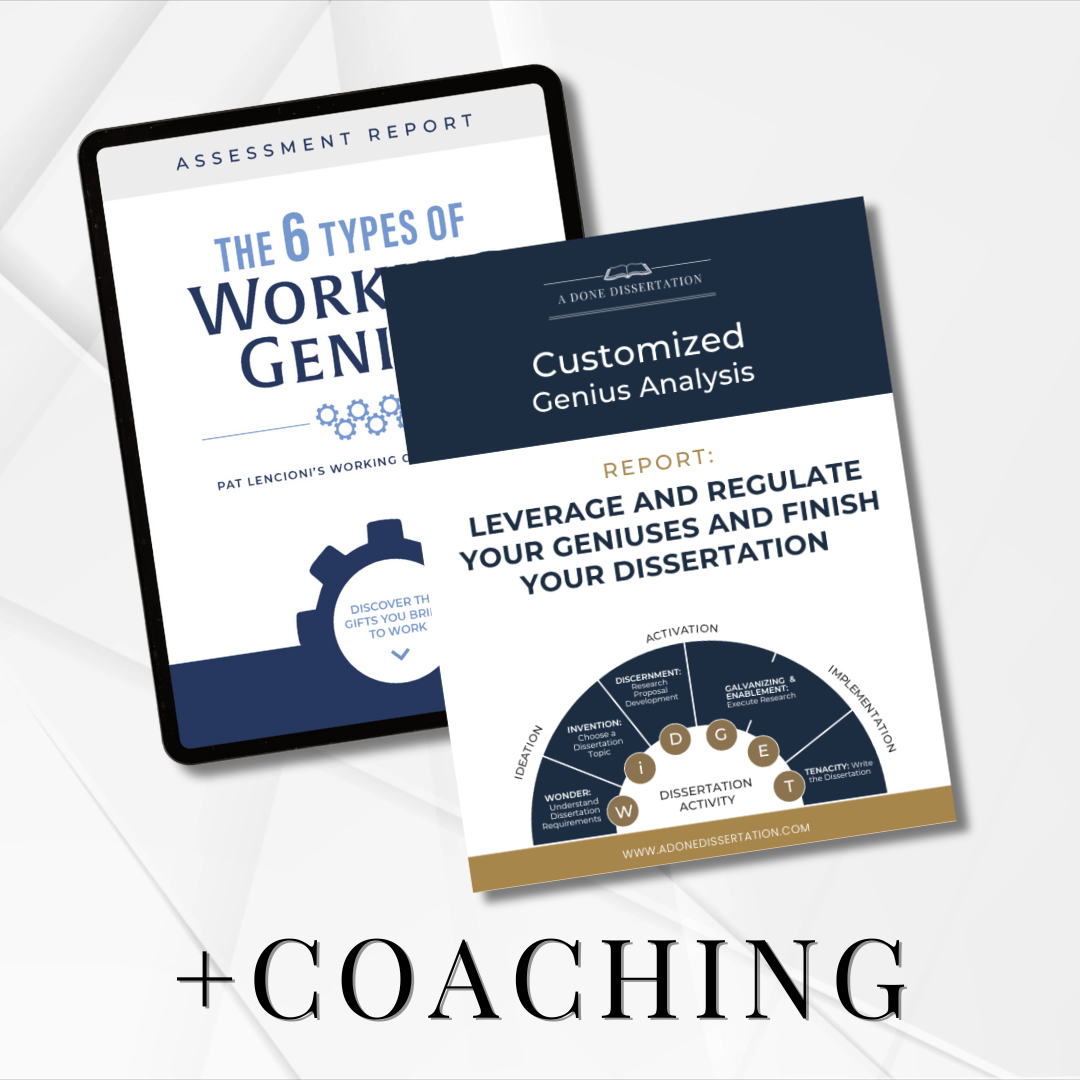 Working Genius Assessment, Dissertation Jumpstart Kit, & Coaching